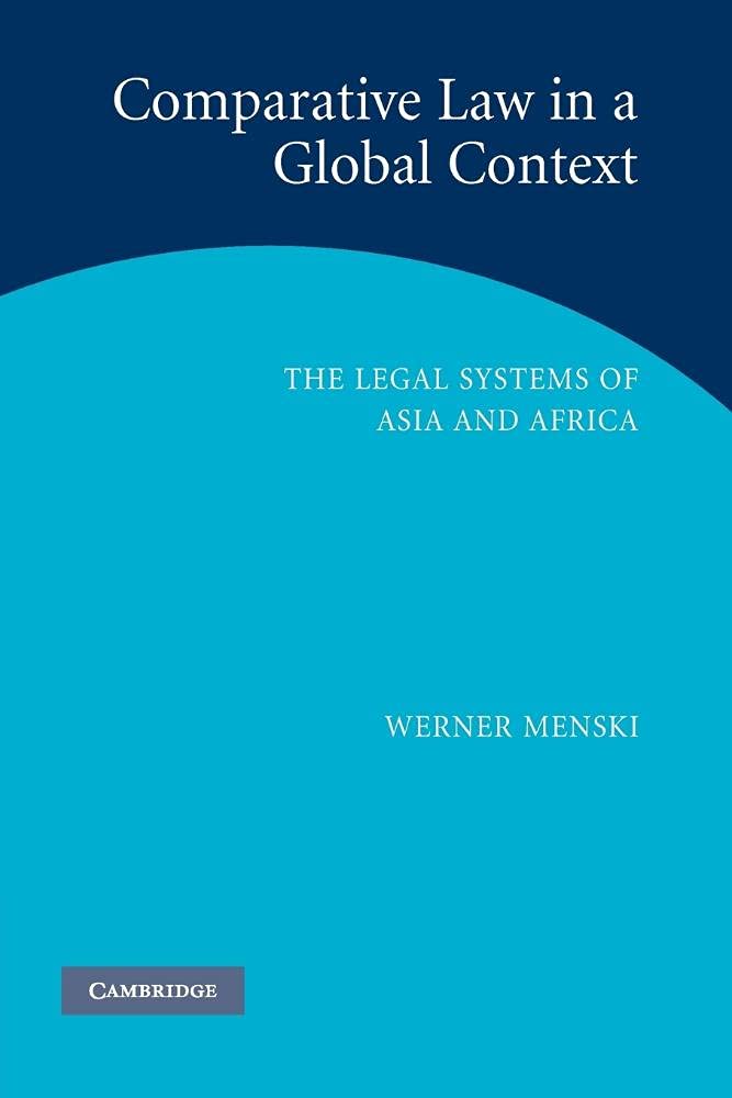Comparative Law in a Global Context: The Legal Systems of Asia and Africa