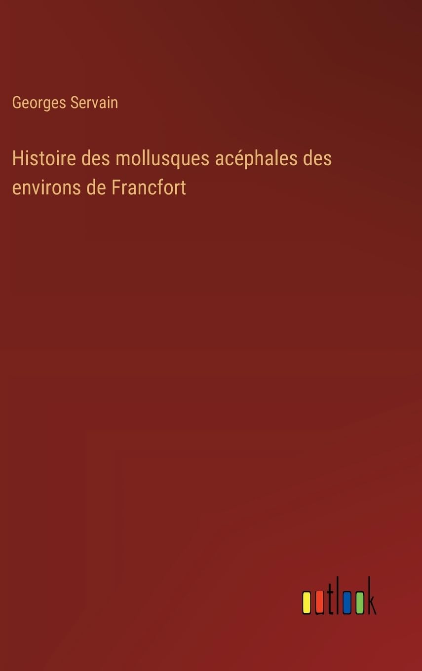 Histoire des mollusques acéphales des environs de Francfort