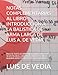 NOTAS COMPLEMENTARIAS AL LIBRO INTRODUCCION A LA BALISTICA DE ARMA LARGA DE LUIS A. DE VEDIA: EN ESTE TEXTO SE AMPLIAN ALGUNOS CONCEPTOS YA VISTOS EN ... NO VISTOS ANTERIORMENTE (Spanish Edition)