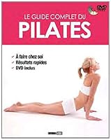 Le guide complet du pilates 2353554881 Book Cover