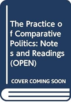 Paperback The Practice of Comparative Politics: A Reader Book