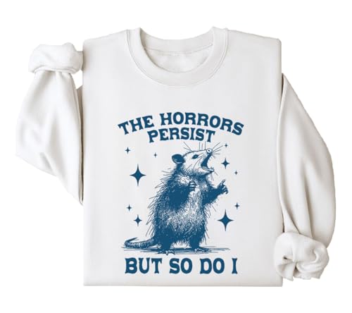 The Horrors Persist But So Do I Unisex Graphic Long Sleeve Sweatshirt Hoodie Shirt