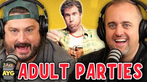 How to Throw an Adult Party! w/ Kevin Ryan & H. Foley