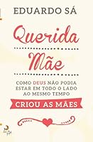 Querida Mãe (Portuguese Edition) 989233664X Book Cover