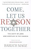 Come, Let Us Reason Together: The Unity of Jews and Gentiles in the Church