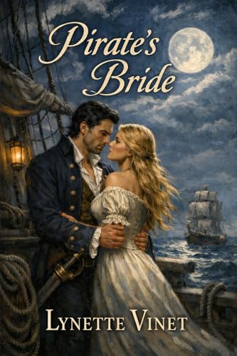 Pirate's Bride (Liberty's Ladies Book 1)