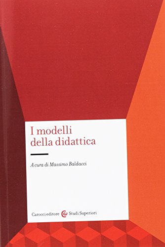  I modelli della didattica
