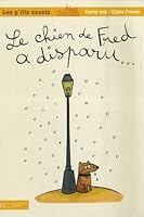 3 - Le Chien de Fred a Disparu (Les P'Tits Soucis) 201224789X Book Cover