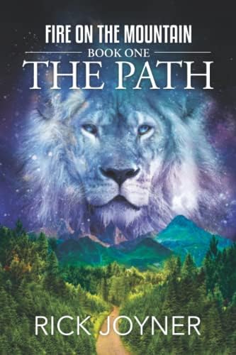 The Path: Fire on the Mountain, Book 1