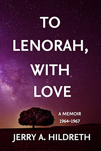 To Lenorah, With Love: Letters from a Small-Town Soldier Stationed in Germany, 1964–1967