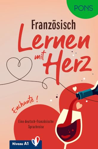 PONS Lernen mit Herz Franzoesisch A1: Enchante!