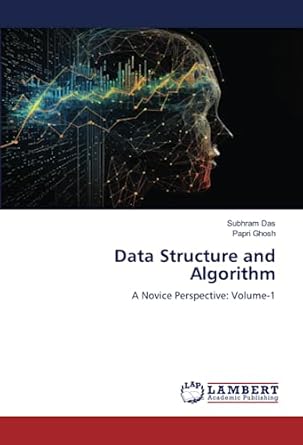 Data Structure and Algorithm: A Novice Perspective: Volume-1: Amazon.co ...