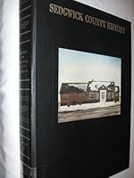The History of Sedgwick County, Colorado 0881070378 Book Cover