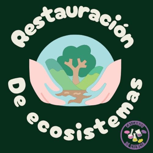 『04. Restauración de Ecosistemas』のカバーアート