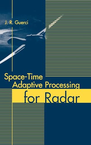 Space-Time Adaptive Processing for Radar (Artech House Radar Library (Hardcover))