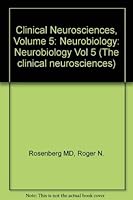 Clinical Neurosciences: Neurobiology (The Clinical Neurosciences) 0443083010 Book Cover