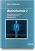 Medizintechnik 2: Teil III: Elektromagnetisches Spektrum – nichtionisierende Strahlung. Teil IV: Elektrische Ströme