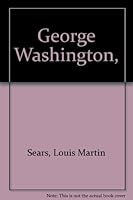 George Washington, B0006ALMGA Book Cover