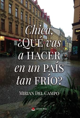 Chica, ¿Qué vas a hacer en un país tan frío?