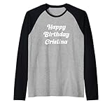 Cute Happy Birthday Cristina Apparel