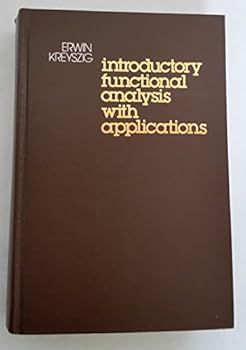 Hardcover Introductory Functional Analysis With Applications Book