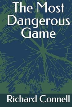 The Most Dangerous Game