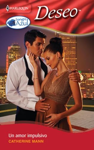 Un amor impulsivo (Deseo nº 1790)