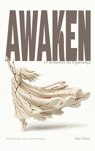 AWAKEN: O Renascer da Esperança (Portuguese Edition)