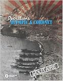 DG: Operations Olympic & Coronet Solitaire Boardgames, 2nd Edition