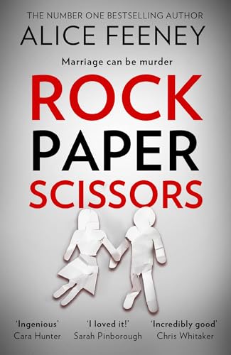 Rock Paper Scissors: The gripping, twisty psychological suspense ...
