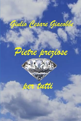 Pietre preziose per tutti