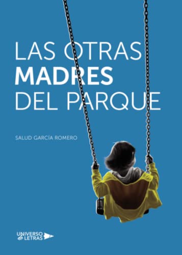 Las otras madres del parque