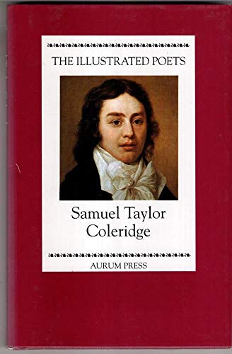 Samuel Taylor Coleridge (Illustrated Poets) 1854103504 Book Cover