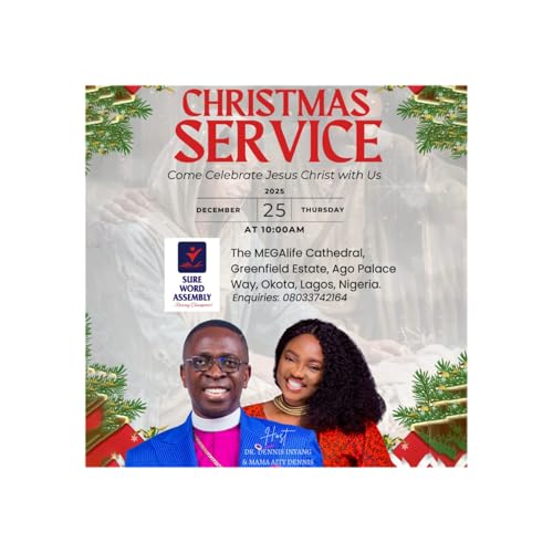 December 25th 2025 Sunday's Service Sermon by Dr. Dennis Inyang: The True Meaning of Christmas: Overcoming Shame, Embracing Grace & The Power of Adoption copertina
