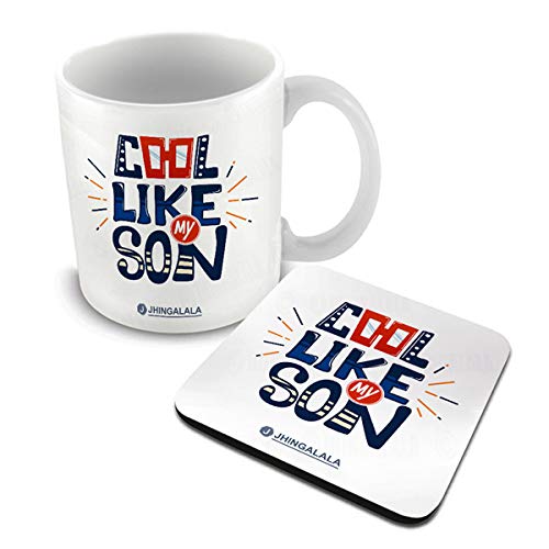 Jhingalala Gift for Son | Cool Like My Son Printed Ceramic Coffee Mug 325ml with Coaster | Gift for Son Birthday Special