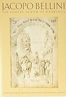 Jacopo Bellini: The Louvre Album of Drawings 0807610976 Book Cover