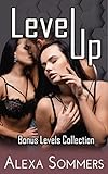 Level Up : Bonus Levels Collection (Alexa Sommers Collections)