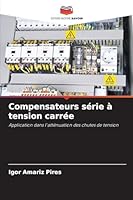 Compensateurs série à tension carrée 6209289908 Book Cover