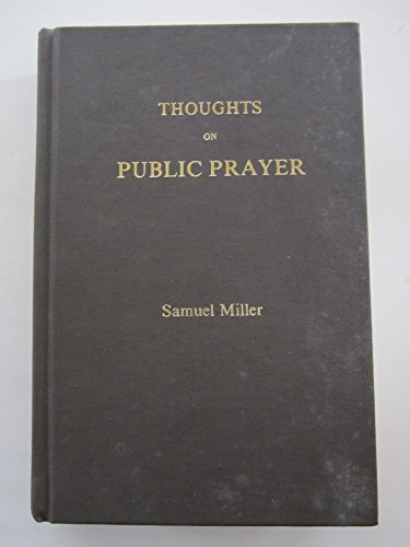 Thoughts on public prayer B0006YUDT8 Book Cover