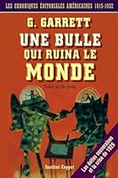 Une Bulle Qui Ruina Le Monde: Chroniques Editoriales Americaines, 1915-1932 1507620284 Book Cover