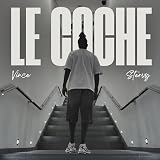  Le coche [Explicit]