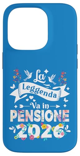 La Leggenda va in Pensione 2026 Pensionata Donna Divertente �X�}�z�P�[�X iPhone 14 Pro �p