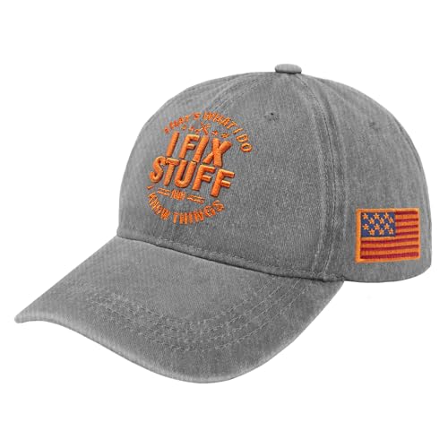 Thats What I Do I Fix Stuff and I Know Things 3D Embroidered Baseball Cap Hat Gifts for Men Grandpa Dad Fathers Day Christmas Grey Washed Cotton Adjustable