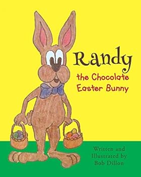 Paperback Randy the Chocolate Easter Bunny Book