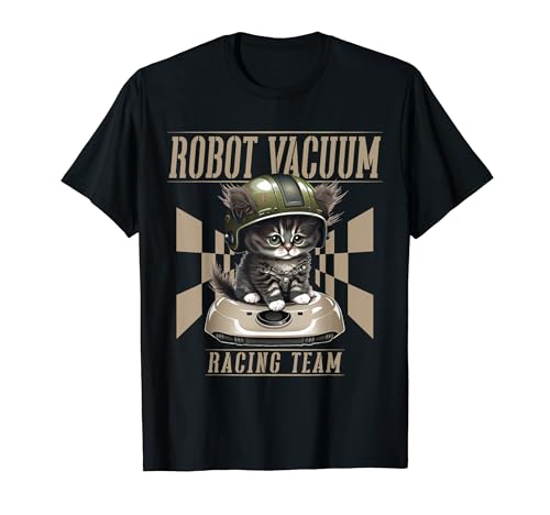 Cat And Robot Vacuum Cleaner Cat Dad Men Women Kids T-Shirt