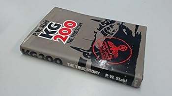 Hardcover KG 200: the true story Book
