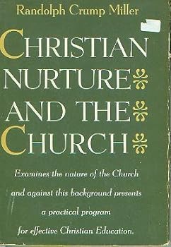 Christian Nurture and the Church