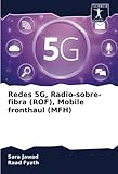 red 5g mexico  Redes 5G, Radio-sobre-fibra (ROF), Mobile fronthaul (MFH)