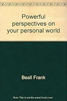 Powerful perspectives on your personal world 0963764780 Book Cover