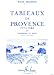 Tableaux de Provence (English and French Edition)
